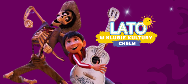 Obrazek przedstawia bohaterów filmu "Coco"