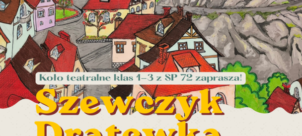 Obrazek przedstawia dekorację teatralną do spektaklu "Szewczyk Dratewka"